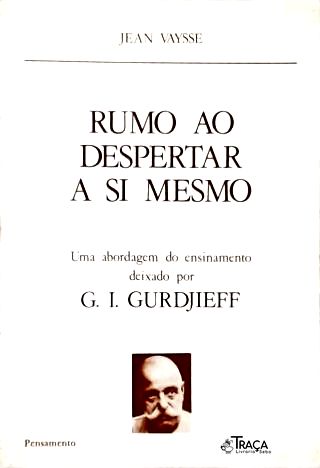Rumo ao Despertar A Si Mesmo