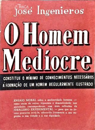 O Homem Medíocre