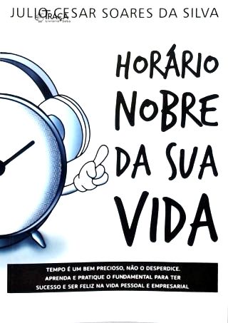 Horário Nobre da Sua Vida