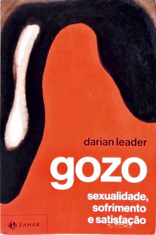 Gozo: Sexualidade, sofrimento e satisfação