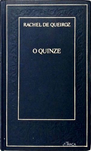 O Quinze