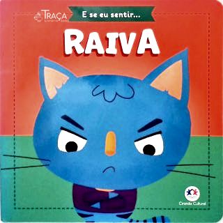 E Seu Sentir... Raiva