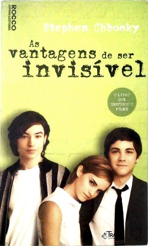 As Vantagens De Ser Invisível
