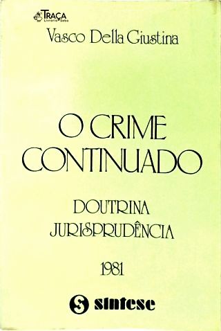 O Crime Continuado