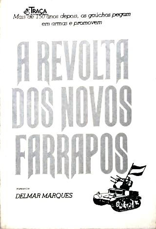 A Revolta dos Farrapos