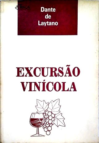 Excursão Vinícola (autografado)