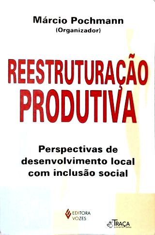 Reestruturação Produtiva