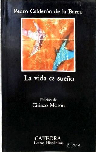 La Vida Es Sueño