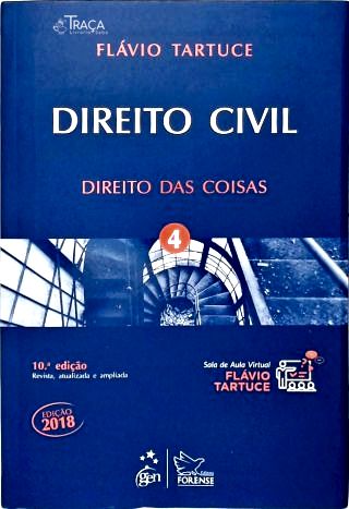 Direito Civil - Vol. 4 (Direito das Coisas)