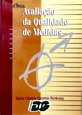Avaliação da Qualidade de Medidas