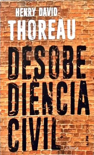 A Desobediência Civil