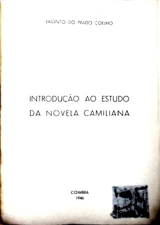 Introdução ao Estudo da Novela Camiliana