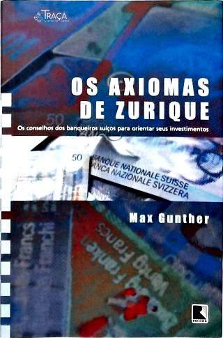 Os Axiomas De Zurique