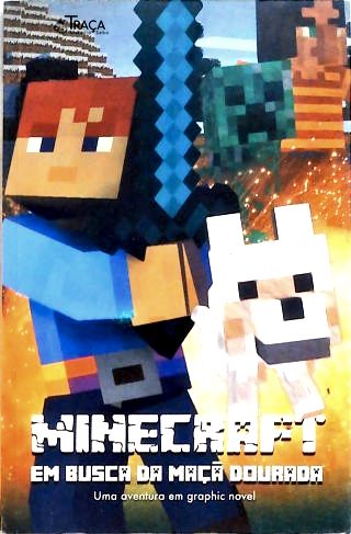Minecraft em busca da maçã dourada - Livro 1