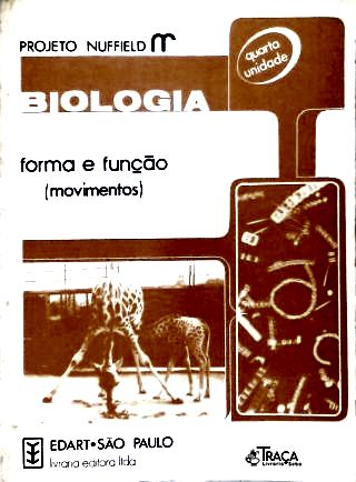 Biologia: Forma e Função (Movimentos)