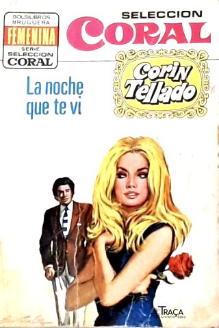 La Noche Que Te Vi