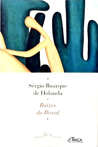 Raízes Do Brasil