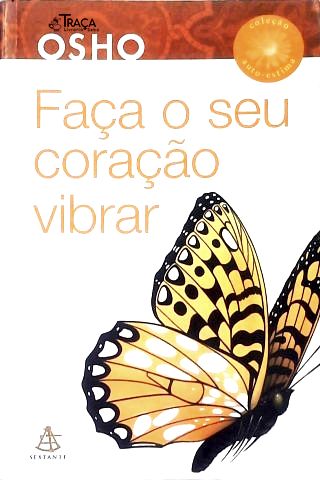 Faça O Seu Coração Vibrar