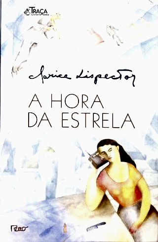 A Hora Da Estrela