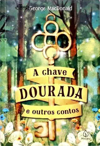 A chave dourada e outros contos