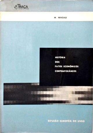 História dos Fatos Econômicos Contemporâneos