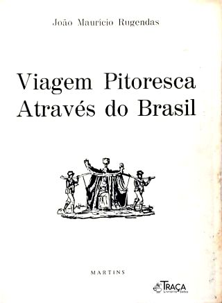 Viagem Pitoresca Através do Brasil
