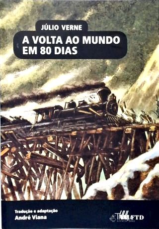 A Volta ao Mundo em 80 Dias (Adaptado)