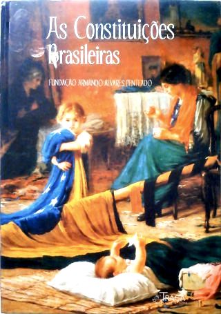 As Constituições Brasileiras
