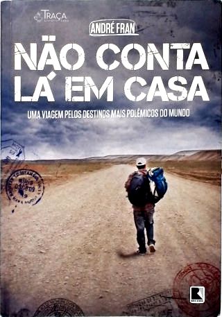 Não conta lá em casa