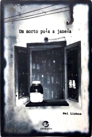 Um Morto Pula A Janela