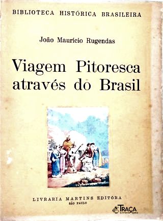 Viagem Pitoresca através do Brasil