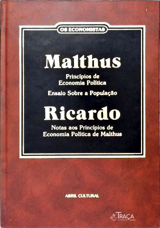 Princípios de Economia Política - Notas aos Princípios de Economia Política de Malthus