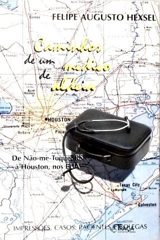 Caminhos De Um Médico De Aldeia