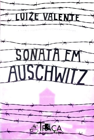 Sonata Em Auschwitz