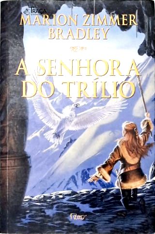 A Senhora Do Trilio