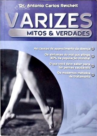 Varizes - Mitos e Verdades (Membros Inferiores)