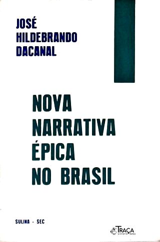 Nova Narrativa Épica No Brasil