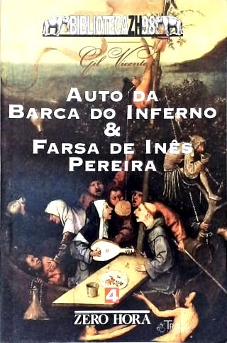 Auto da Barca do Inferno & Farsa de Inês Pereira