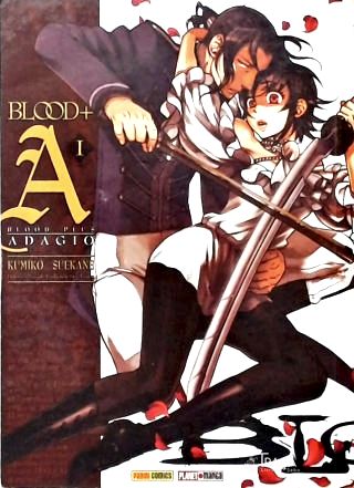 Vol. 1 - Blood + Adagio