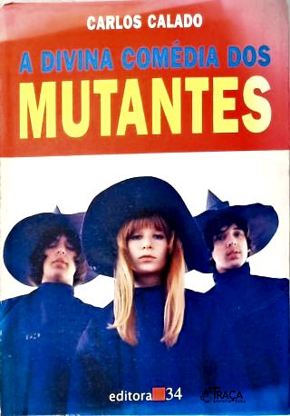 A Divina comédia dos Mutantes