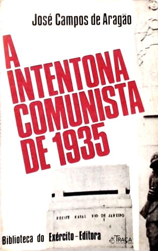 A Intentona Comunista De 1935