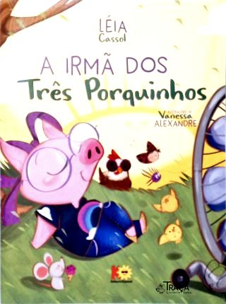 A irmã dos três porquinhos
