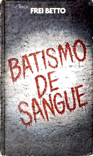 Batismo De Sangue