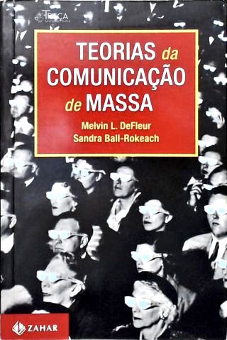 Teorias Da Comunicaçao De Massa