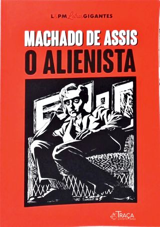 O Alienista