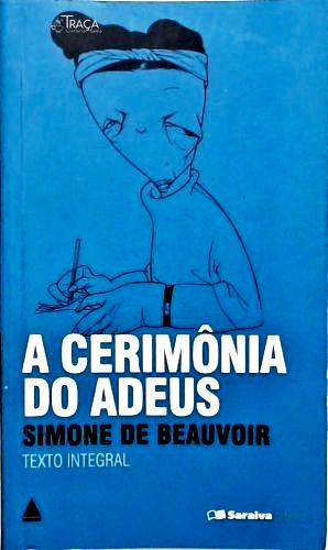A Cerimônia Do Adeus