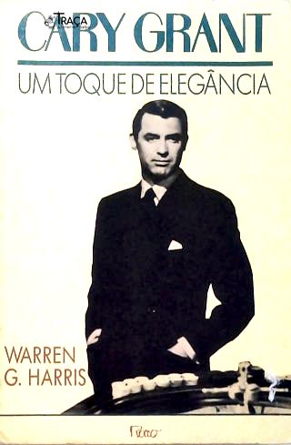 Cary Grant: Um Toque De Elegância