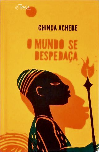 O Mundo Se Despedaça