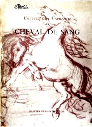 Encyclopédie Française du Cheval De Sang (Edição de Luxo)