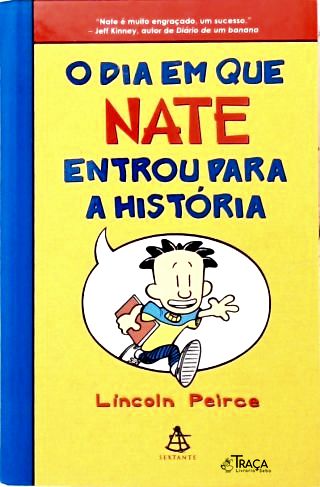O Dia Em Que Nate Entrou Para A História
